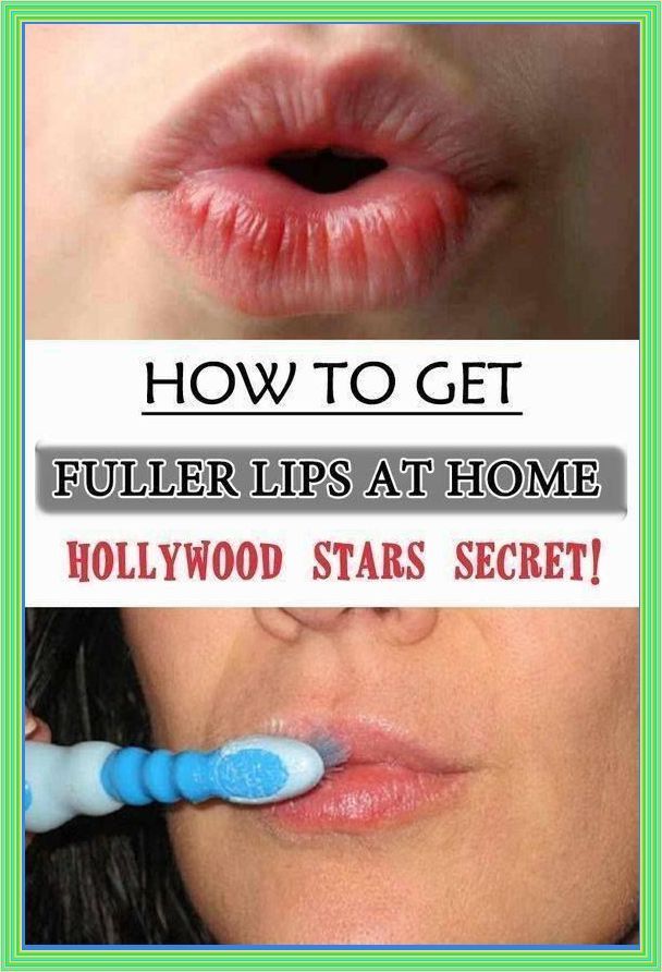 HOW TO GET FULLER AND BETTER LIPS WITHOUT SURGERY???