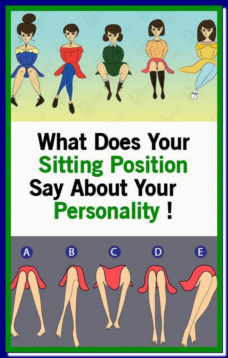 WHAT DOES YOUR SITTING POSITION TALK ABOUT YOUR PERSONALITY